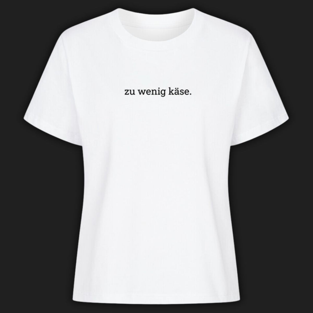 ZU WENIG KÄSE - Premium T-Shirt Damen