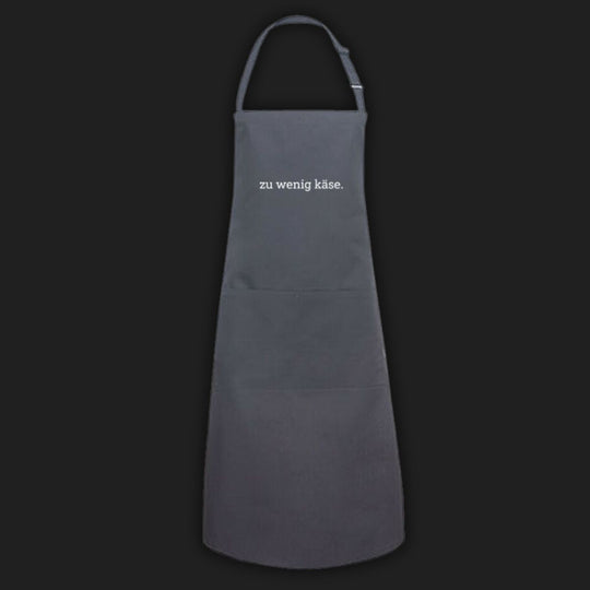ZU WENIG KÄSE - Kochschürze